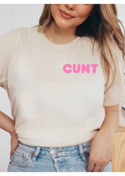 Cunt T Shirt