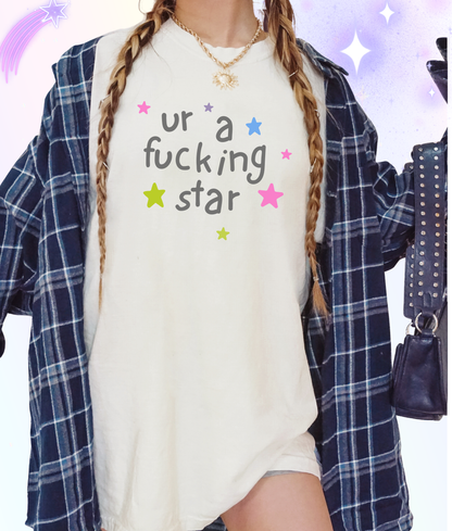 Ur a Star Tee