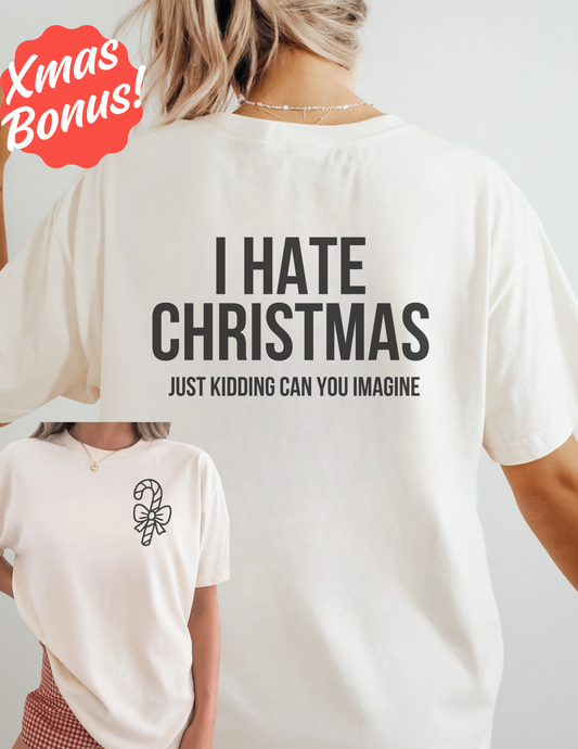 I Hate Xmas-Bonus Design