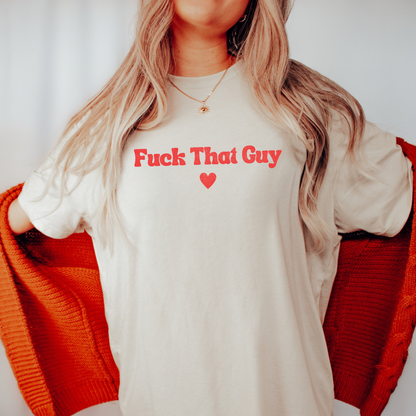 Fuck That Guy