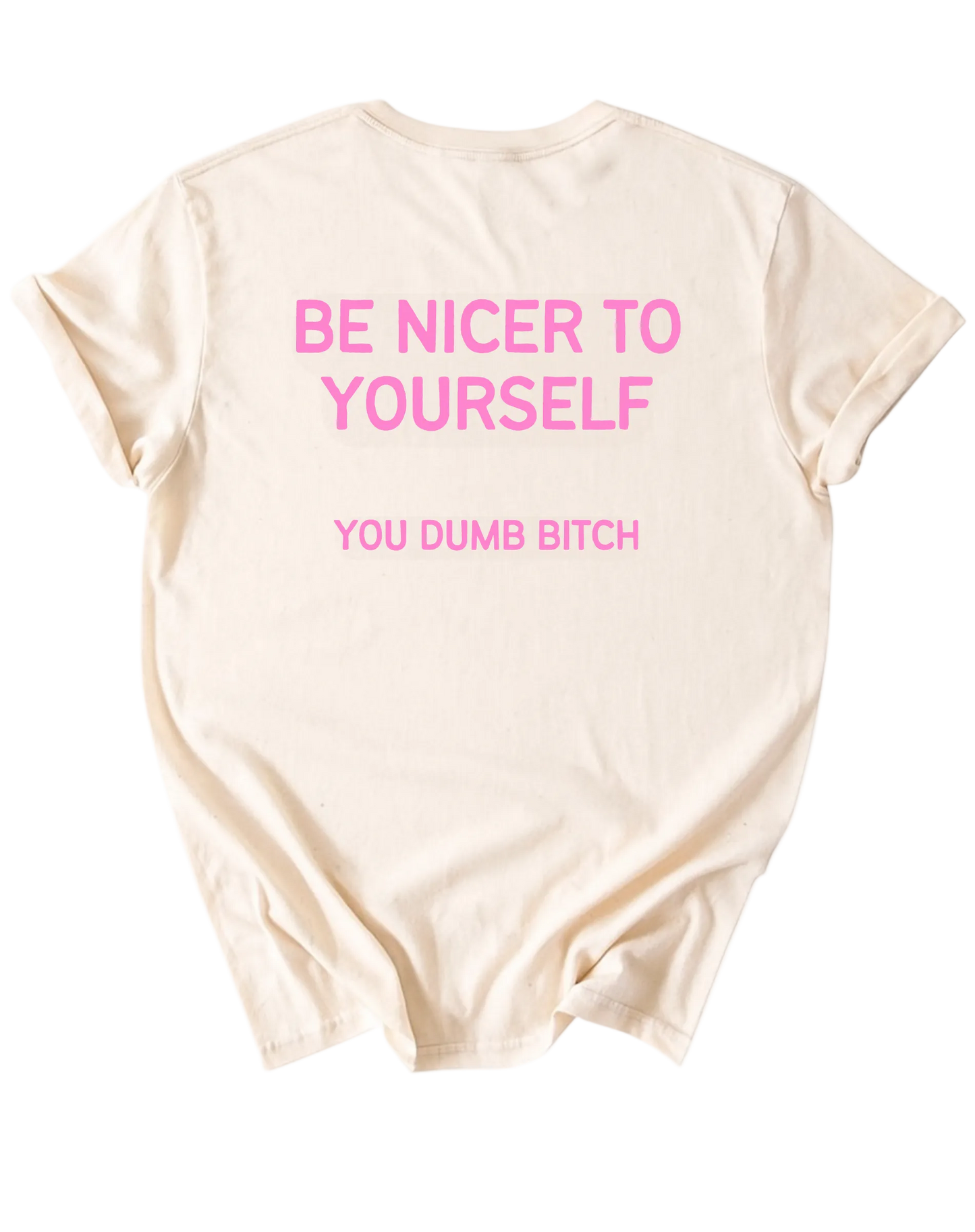 Be Nicer to Yourself